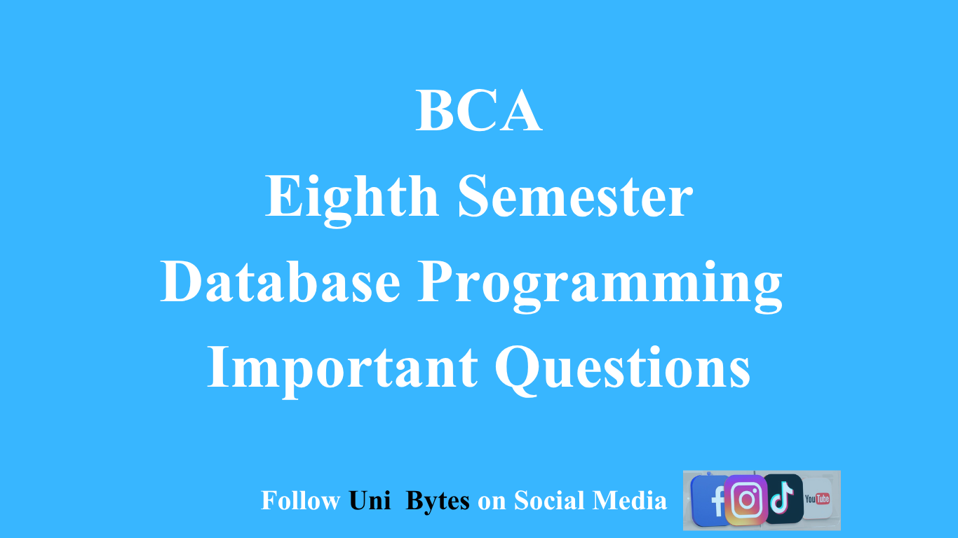 Database Programming Important Questions » Uni Bytes