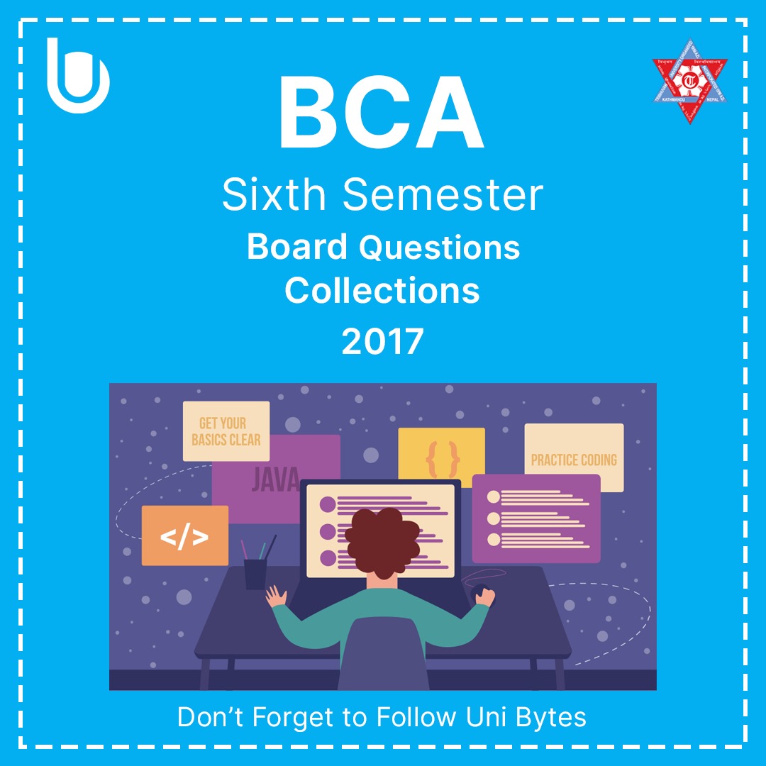 BCA Sixth Semester Board Questions Paper of 2017 Batch