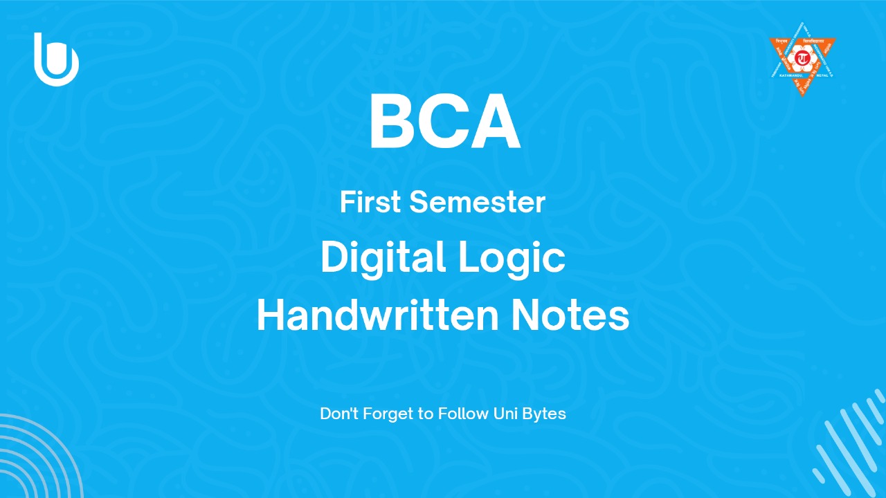 BCA First Semester Digital Logics Notes » Uni Bytes